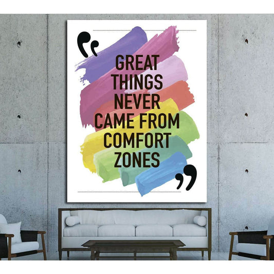 Great things never came from comfort zones Motivational quote №4600 Ready to Hang Canvas PrintCanvas art arrives ready to hang, with hanging accessories included and no additional framing required. Every canvas print is hand-crafted, made on-demand at our